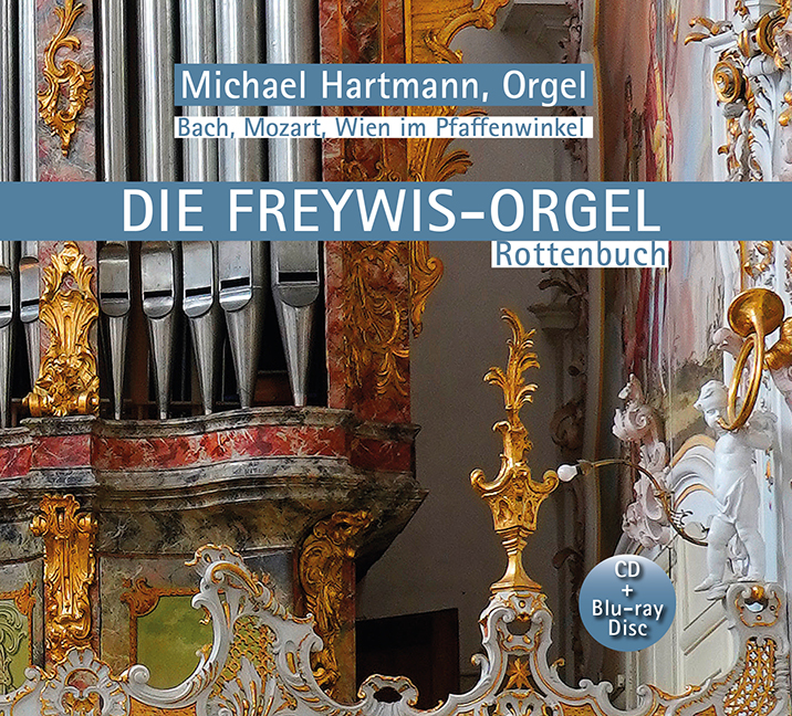 Die Freywis-Orgel Rottenbuch